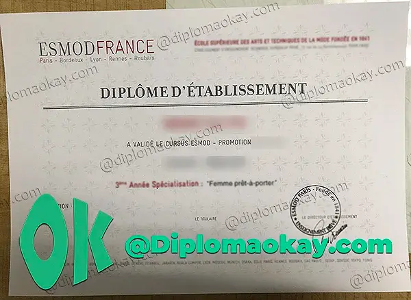 办理法国高级时装学院毕业证，办理ESMOD文凭，购买ESMOD毕业证，高仿法国高级时装学院文凭，法国复刻ESMOD毕业证